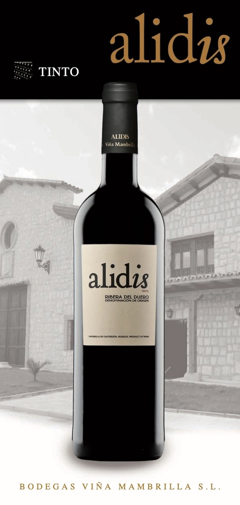 Alidis Tinto, Bodegas Vina Mambrilla