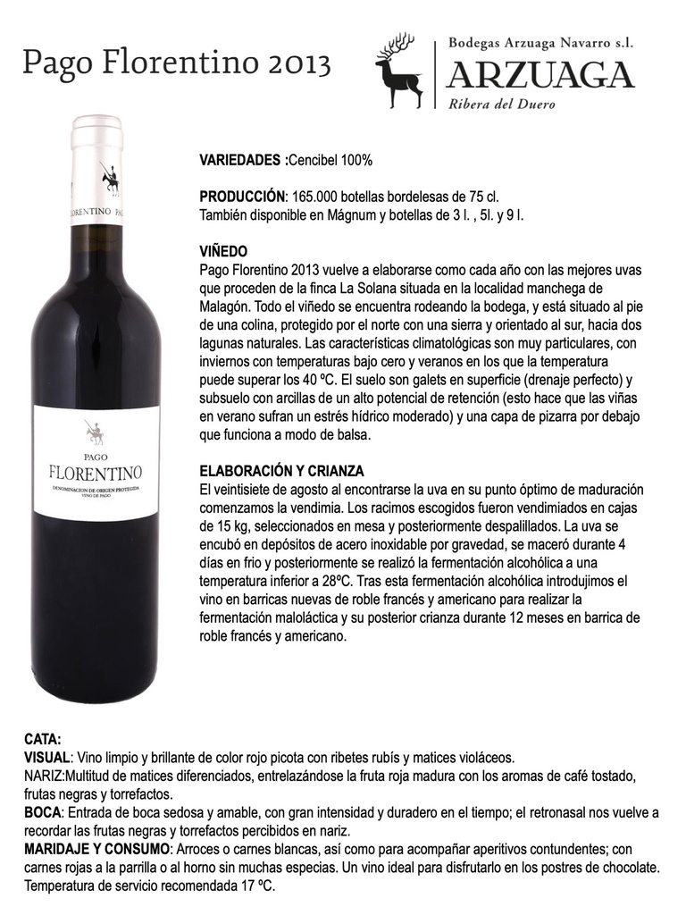 Tinto Pago Florentino, Arzuaga Navarro