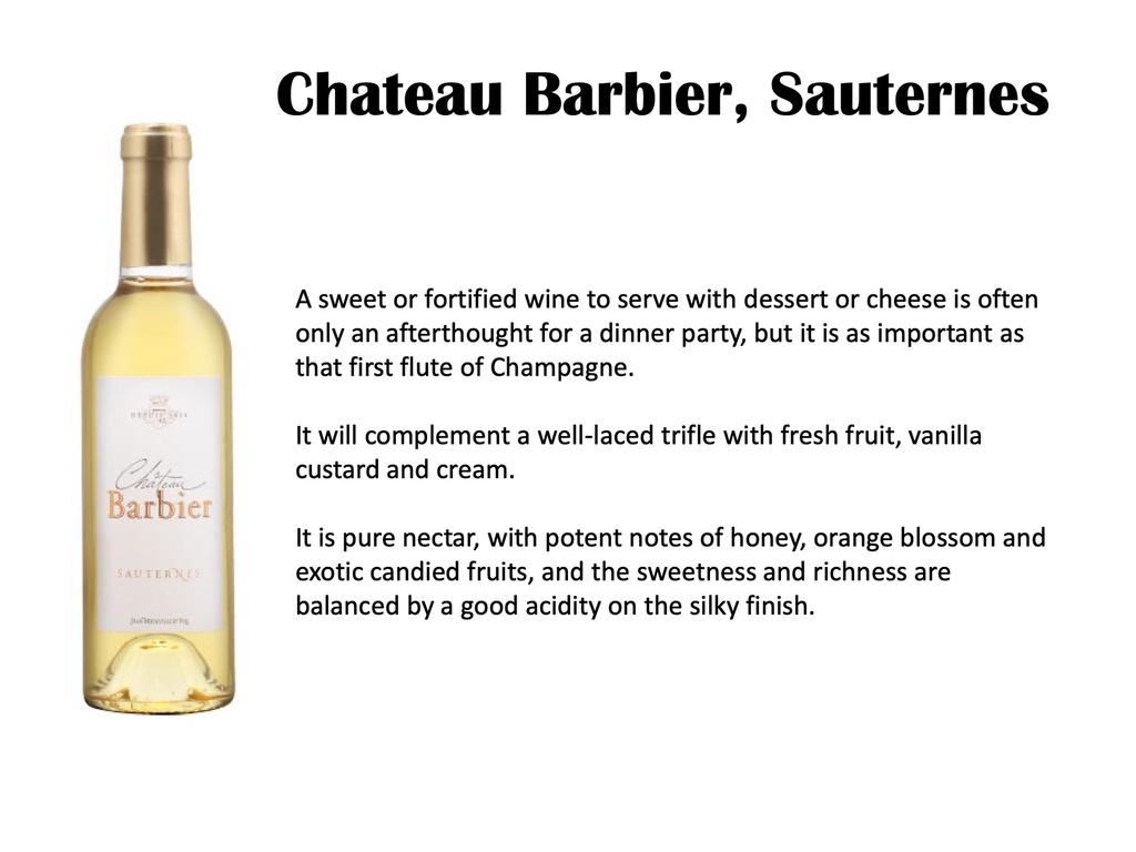 Sauternes, Chateau Barbier (Half-Bottle)