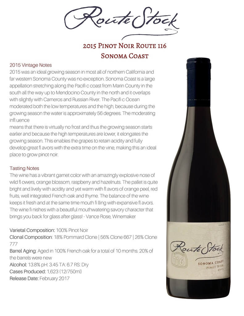 Sonoma Coast Pinot Noir, Route Stock