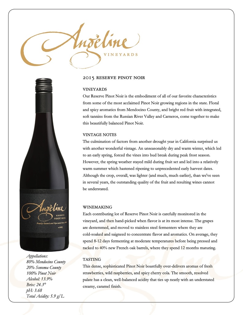 Pinot Noir Reserve, Angeline 